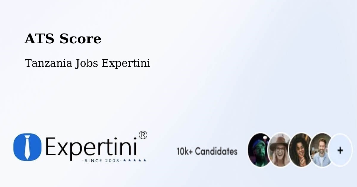 Resume ATS Score & Job Description Match Tool – Tingi - Tanzania Jobs Expertini