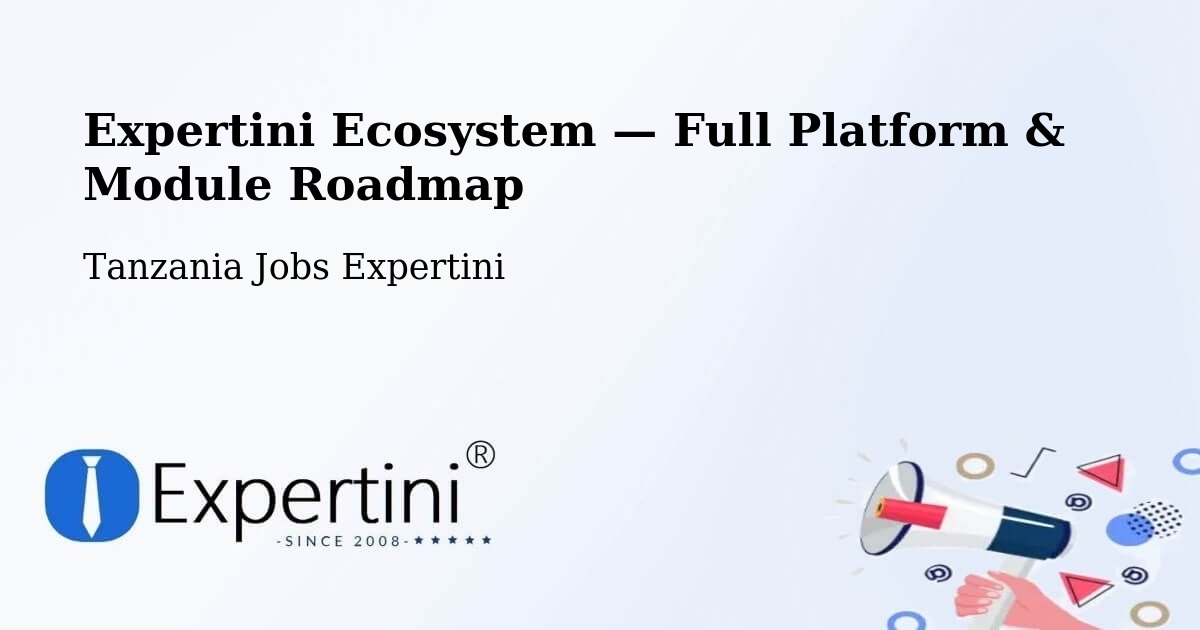 Expertini Ecosystem — Full Platform & Module Roadmap – Tingi