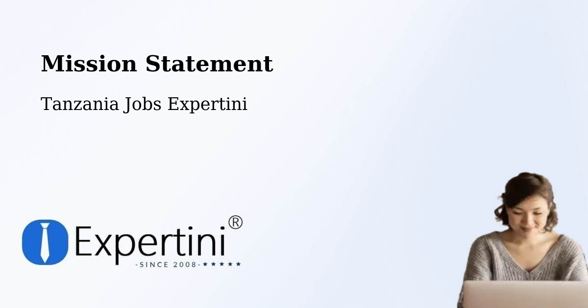 Corporate Mission – Tingi - Tanzania Jobs Expertini