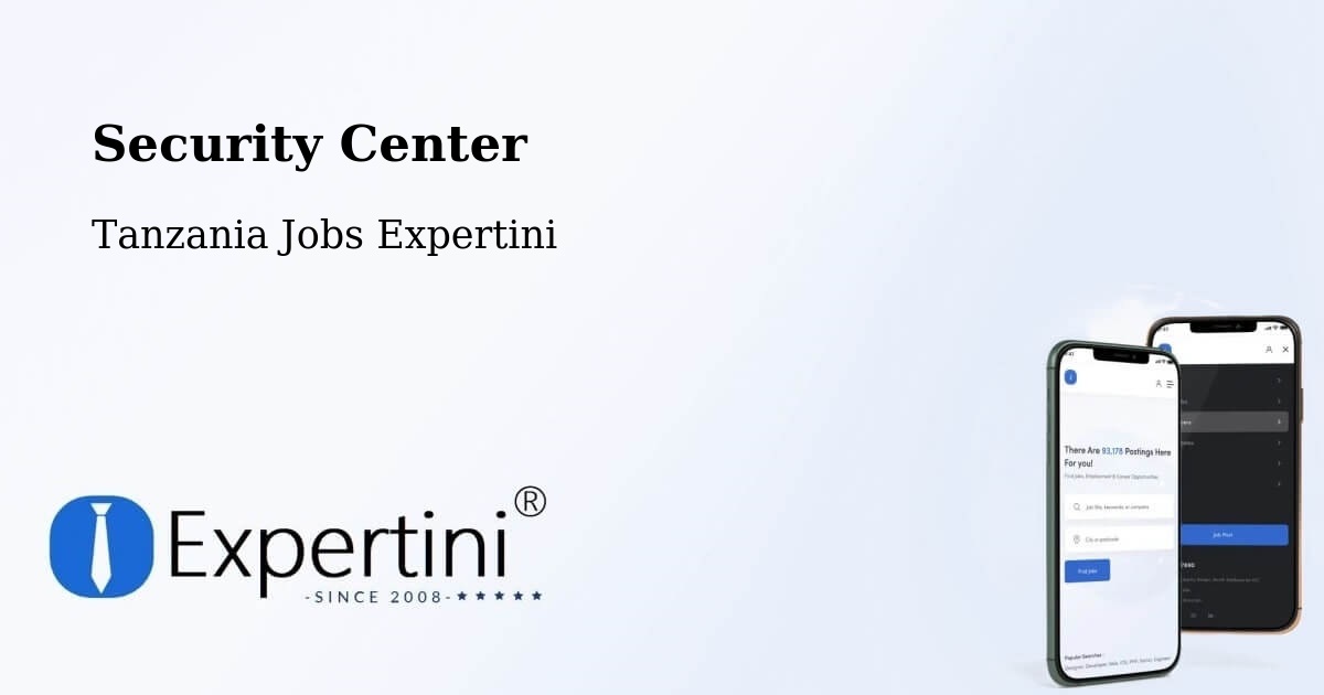 Security & Compliance – Tingi - Tanzania Jobs Expertini
